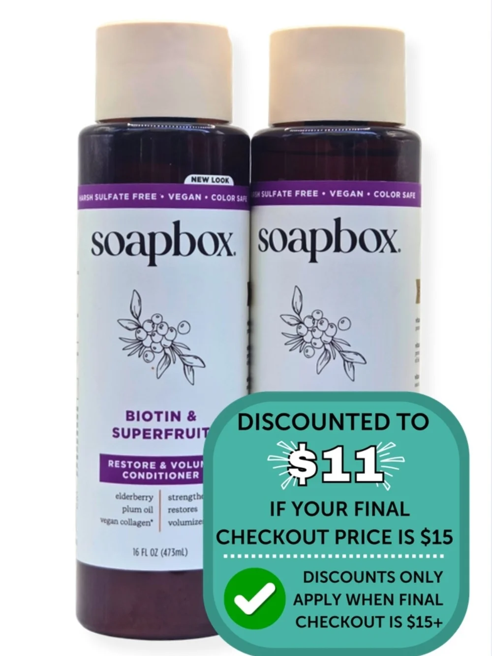 $11 Add On Soapbox Biotin & Superfruit Restore & Volume Conditioner 16 oz